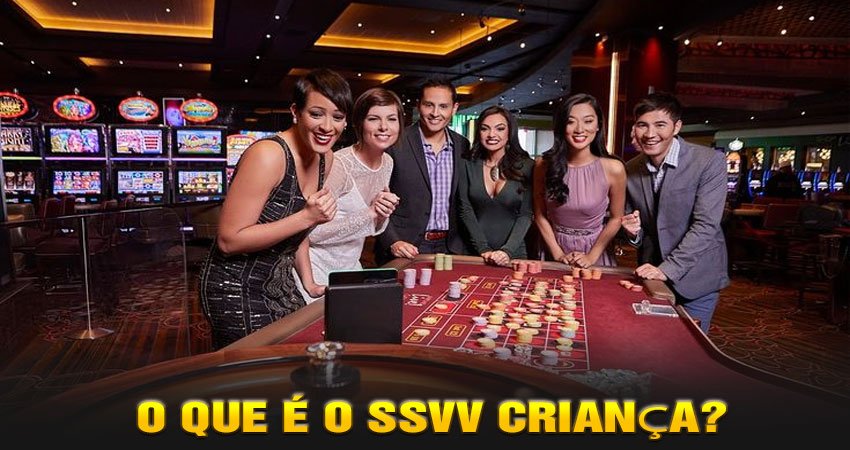 O Que é o SSVV Criança
